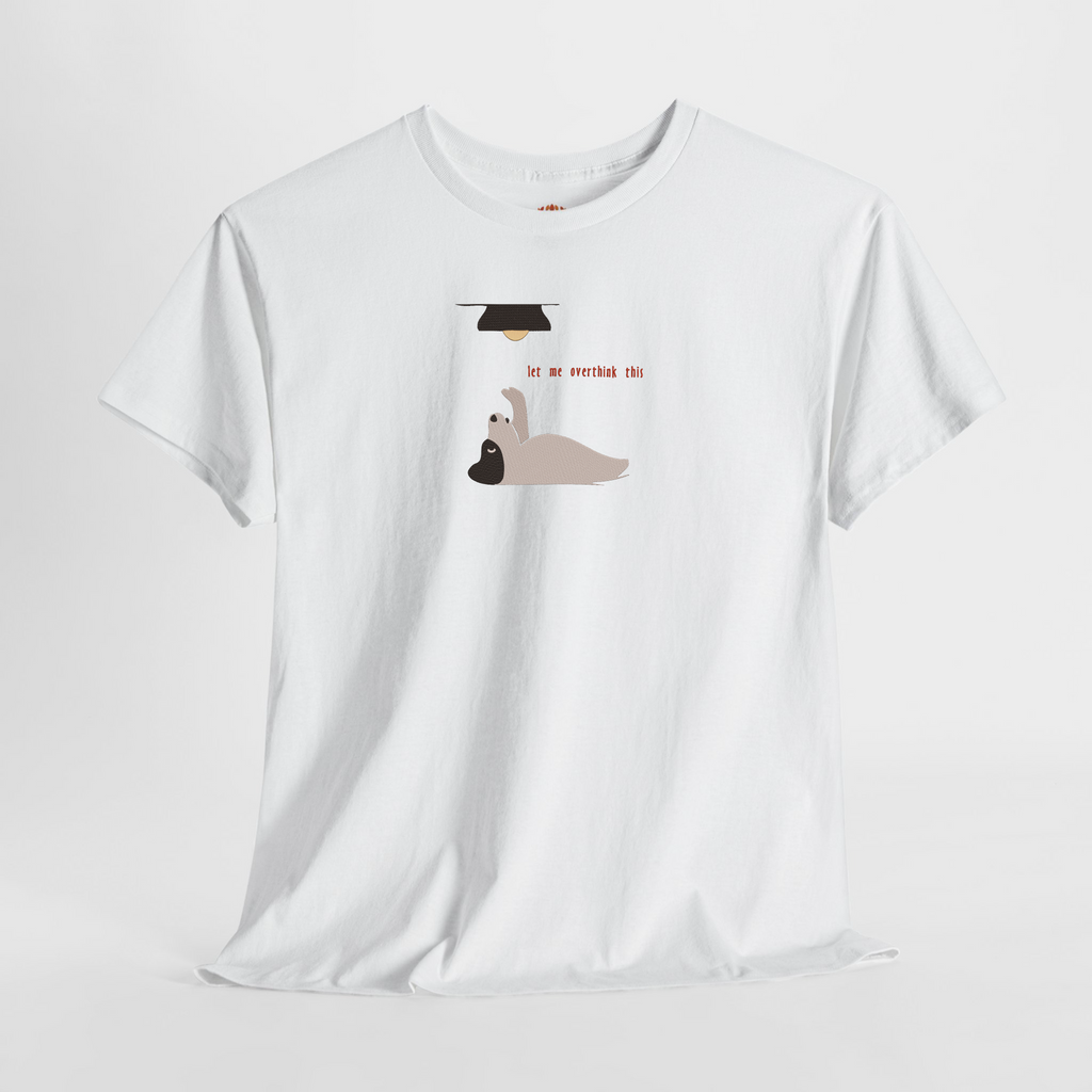 Funny Let Me Overthink This Embroidered Hoodie | Sweatshirt | T-shirt